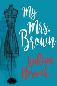 My Mrs. Brown