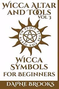 Wicca Altar and Tools - Wicca Symbols for Beginners
