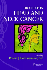 Prognosis in Head and Neck Cancer