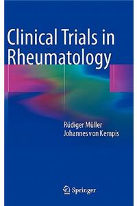 Clinical Trials in Rheumatology