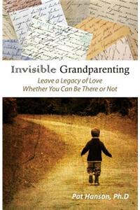 Invisible Grandparenting