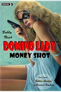 Domino Lady: Money Shot Novel