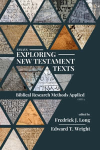 Essays Exploring New Testament Texts