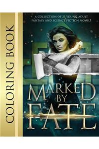 Marked by Fate