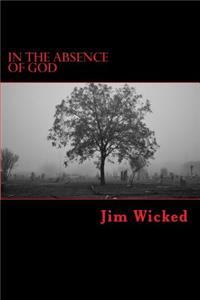 In the Absence of God