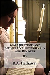 1001 Questions and Answers on Orthography and Reading