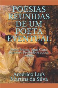 Poesias Reunidas de Um Poeta Eventual