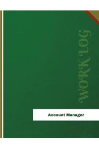 Account Manager Work Log