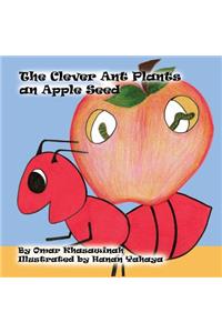 Clever Ant Plants an Apple Seed