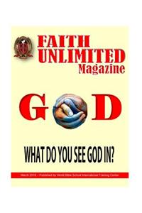Faith Unlimited - 3 - March, 2018