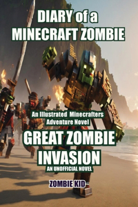 Diary of a Minecraft Zombie Great Zombie Invasion