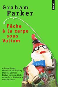 Pche La Carpe Sous Valium