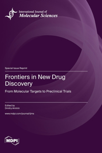 Frontiers in New Drug Discovery