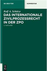Das internationale Zivilprozessrecht in der ZPO