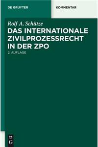 Das Internationale Zivilprozessrecht in Der Zpo