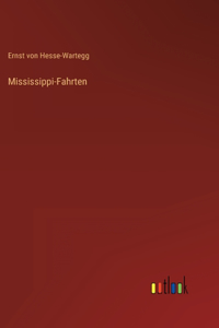 Mississippi-Fahrten