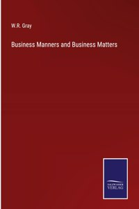 Business Manners and Business Matters