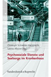 Psychosoziale Dienste und Seelsorge im Krankenhaus
