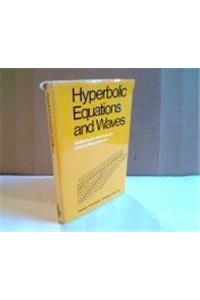 Hyperbolic Equations and Waves