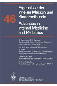 Ergebnisse Der Inneren Medizin Und Kinderheilkunde / Advances in Internal Medicine and Pediatrics