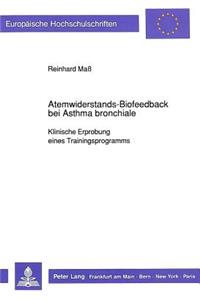 Atemwiderstands-Biofeedback bei Asthma bronchiale