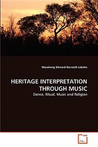 Heritage Interpretation Through Music