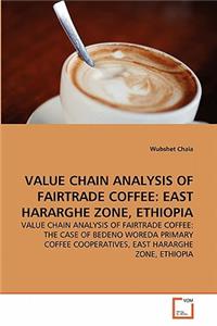 Value Chain Analysis of Fairtrade Coffee