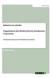 Organisation des Rederechts im schulischen Unterricht