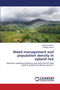 Weed management and population density in upland rice