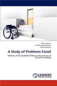 Study of Problems Faced