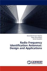 Radio Frequency Identification Antennas