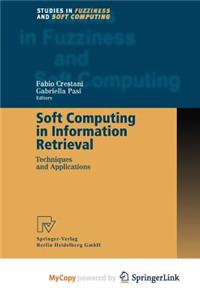 Soft Computing in Information Retrieval