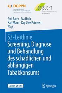 S3-Leitlinie Screening, Diagnose Und Behandlung Des Schädlichen Und Abhängigen Tabakkonsums