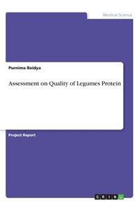 Assessment on Quality of Legumes Protein
