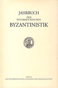 Jahrbuch Der Osterreichischen Byzantinistik (Band 55)