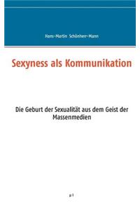 Sexyness als Kommunikation