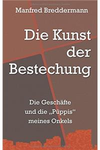 Die Kunst der Bestechung