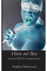 Hiebe mit Biss