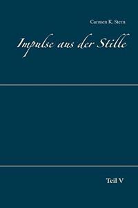 Impulse aus der Stille
