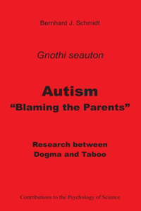 Autism - Blaming the Parents