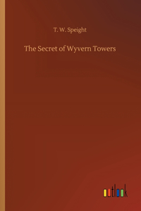 The Secret of Wyvern Towers