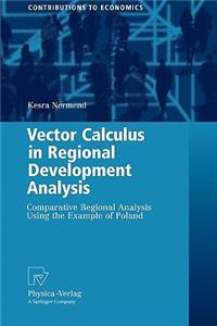 Vector Calculus in Regional Development Analysis