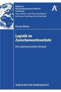 Logistik im Zwischenwerksverkehr