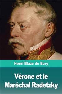Verone et le Marechal Radetzky