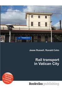Rail Transport in Vatican City