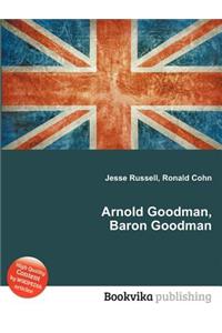 Arnold Goodman, Baron Goodman