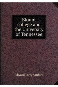 Blount College and the University of Tennessee