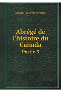 Abrégé de l'histoire du Canada Partie 3