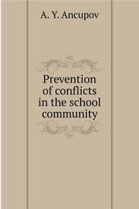 Prevention of Conflicts in the School Community