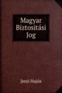 Magyar Biztositasi Jog